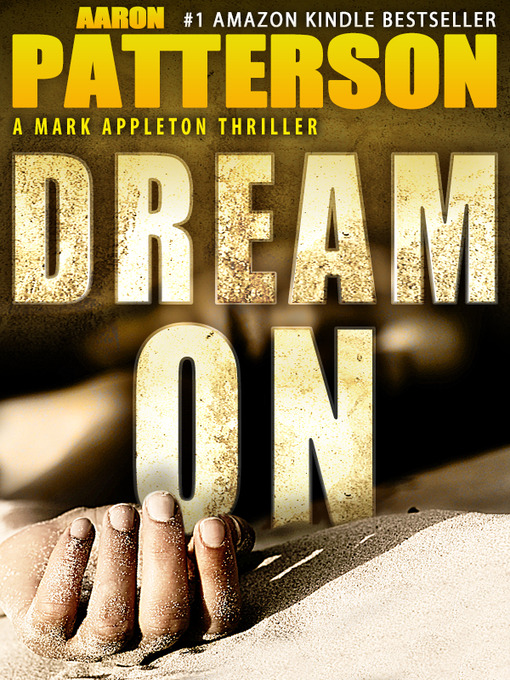 Title details for Dream On by Aaron Patterson - Available